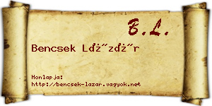Bencsek Lázár névjegykártya